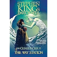 The Way Station (Stephen King's The Dark Tower: The Gunslinger Book 4)