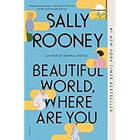 Beautiful World, Where Are You Beautiful World, Where Are You Paperback Kindle Audible Audiobook Hardcover Mass Market Paperback Audio CD
