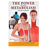 The Power of Your Metabolism The Power of Your Metabolism Paperback Kindle