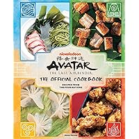Avatar: The Last Airbender: The Official Cookbook: Recipes from the Four Nations Avatar: The Last Airbender: The Official Cookbook: Recipes from the Four Nations Hardcover Kindle Spiral-bound