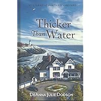 Thicker Than Water Thicker Than Water Hardcover