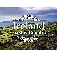 Ireland Coast & Country - Season 1