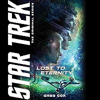 Lost to Eternity (Star Trek: the Original) Lost to Eternity (Star Trek: the Original) Audible Audiobook Paperback Kindle Audio CD