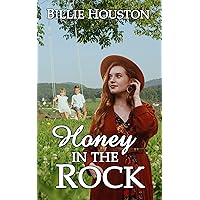 Honey in the Rock (Second Chances Christian Romances Book 8) Honey in the Rock (Second Chances Christian Romances Book 8) Kindle Paperback