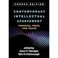 Contemporary Intellectual Assessment: Theories, Tests, and Issues Contemporary Intellectual Assessment: Theories, Tests, and Issues Hardcover eTextbook Paperback