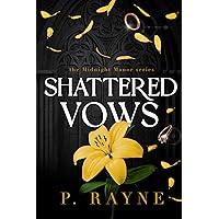 Shattered Vows (Midnight Manor Book 2) Shattered Vows (Midnight Manor Book 2) Kindle Audible Audiobook