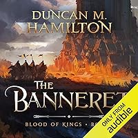 The Banneret: Blood of Kings, Book 2 The Banneret: Blood of Kings, Book 2 Audible Audiobook Kindle Paperback Audio CD