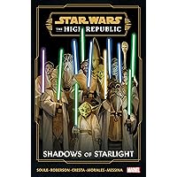 STAR WARS: THE HIGH REPUBLIC - SHADOWS OF STARLIGHT STAR WARS: THE HIGH REPUBLIC - SHADOWS OF STARLIGHT Paperback Kindle