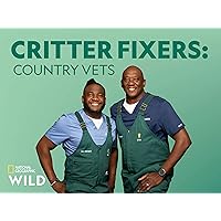 Critter Fixers: Country Vets Season 1