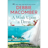 A Wish Upon a Dress: A Novel A Wish Upon a Dress: A Novel Mass Market Paperback