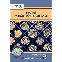 Help! I Have Parkinson's Disease (LifeLine Mini-books) Help! I Have Parkinson's Disease (LifeLine Mini-books) Paperback Kindle
