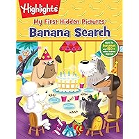 Banana Search (Highlights™ My First Hidden Pictures®)