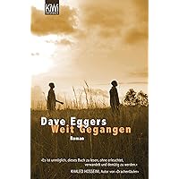 Weit Gegangen: Roman (German Edition) Weit Gegangen: Roman (German Edition) Kindle Hardcover Paperback