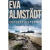 Ostseefinsternis: Pia Korittkis neunzehnter Fall (Kommissarin Pia Korittki 19) (German Edition)