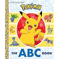 The ABC Book (Pokémon) (Little Golden Book) The ABC Book (Pokémon) (Little Golden Book) Hardcover