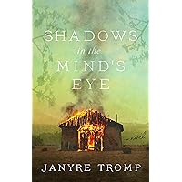 Shadows in the Mind's Eye: A Novel Shadows in the Mind's Eye: A Novel Paperback Kindle Audible Audiobook Audio CD