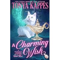 A Charming Wish (Magical Cures Mystery Series Book 3) A Charming Wish (Magical Cures Mystery Series Book 3) Kindle Audible Audiobook Paperback Mass Market Paperback