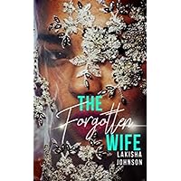 The Forgotten Wife The Forgotten Wife Kindle Paperback Audible Audiobook