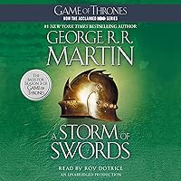A Storm of Swords: A Song of Ice and Fire, Book 3 A Storm of Swords: A Song of Ice and Fire, Book 3 Audible Audiobook Kindle Paperback Hardcover Mass Market Paperback Audio CD