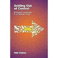 Getting Out Of Control: Emergent Leadership in a Complex World