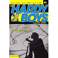 Top Ten Ways to Die (Hardy Boys: All New Undercover Brothers #8) Top Ten Ways to Die (Hardy Boys: All New Undercover Brothers #8) Paperback