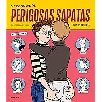 O essencial de perigosas sapatas (Portuguese Edition) O essencial de perigosas sapatas (Portuguese Edition) Kindle Paperback