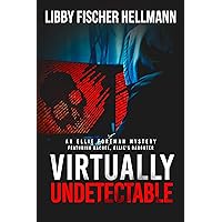 Virtually Undetectable: An Ellie Foreman Mystery (The Ellie Foreman Mysteries Book 6)