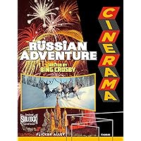 Cinerama's Russian Adventure