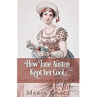 How Jane Austen Kept her Cool: An A to Z History of Georgian Ice Cream (Jane Austen Regency Life Book 3) How Jane Austen Kept her Cool: An A to Z History of Georgian Ice Cream (Jane Austen Regency Life Book 3) Kindle Paperback