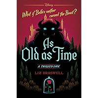 As Old As Time: A Twisted Tale (Twisted Tale, A)