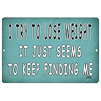 Funny Sarcastic Metal Tin Sign Wall Decor Man Cave Bar I Try To Lose Weight