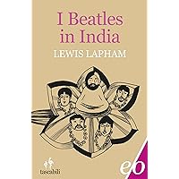 I Beatles in India (Italian Edition) I Beatles in India (Italian Edition) Kindle Paperback