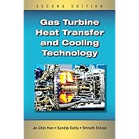 Gas Turbine Heat Transfer and Cooling Technology Gas Turbine Heat Transfer and Cooling Technology Kindle Hardcover