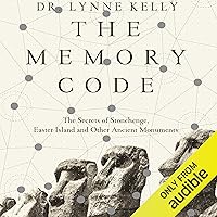 The Memory Code: The Secrets of Stonehenge, Easter Island and Other Ancient Monuments The Memory Code: The Secrets of Stonehenge, Easter Island and Other Ancient Monuments Audible Audiobook Kindle Hardcover Paperback MP3 CD