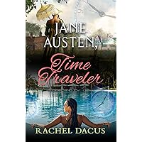 Jane Austen, Time Traveler: A romance writer revises her life by time-traveling (The Timegathering Series) Jane Austen, Time Traveler: A romance writer revises her life by time-traveling (The Timegathering Series) Kindle Hardcover Paperback