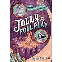 Jolly Foul Play (Murder Most Unladylike Mysteries) Jolly Foul Play (Murder Most Unladylike Mysteries) Kindle Paperback Hardcover