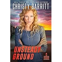 Unsteady Ground (Lantern Beach Exposure Book 3) Unsteady Ground (Lantern Beach Exposure Book 3) Kindle Paperback