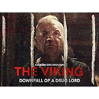 The Viking - Downfall of a Drug Lord S01