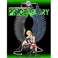 Price of Glory: A Lesbian Antihero Science Fiction Action Adventure (Ascension Book 7) Price of Glory: A Lesbian Antihero Science Fiction Action Adventure (Ascension Book 7) Kindle Hardcover Paperback