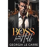Boss From Hell: A Billionaire Office Romance Boss From Hell: A Billionaire Office Romance Kindle Paperback