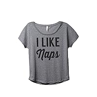 I Like Naps Women's Fashion Slouchy Dolman T-Shirt Tee