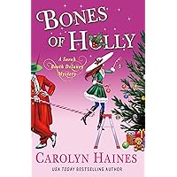 Bones of Holly: A Sarah Booth Delaney Mystery Bones of Holly: A Sarah Booth Delaney Mystery Kindle Audible Audiobook Hardcover Audio CD