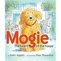 Mogie: The Heart of the House Mogie: The Heart of the House Hardcover Kindle Audible Audiobook