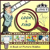 look & find: A Book of Picture Riddles look & find: A Book of Picture Riddles Kindle
