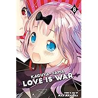Kaguya-sama: Love Is War, Vol. 8 Kaguya-sama: Love Is War, Vol. 8 Kindle Paperback