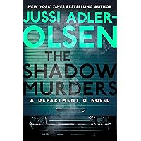 The Shadow Murders: A Department Q Novel The Shadow Murders: A Department Q Novel Kindle Audible Audiobook Hardcover Paperback