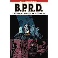 B.P.R.D. Volume 2: The Soul of Venice and Other Stories (B.P.R.D Graphic Novel) B.P.R.D. Volume 2: The Soul of Venice and Other Stories (B.P.R.D Graphic Novel) Kindle Paperback