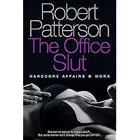 The Office Slut: One woman's explicit battle with everyday sex addiction - STRONG ADULT CONTENT - there is NO road to recovery... The Office Slut: One woman's explicit battle with everyday sex addiction - STRONG ADULT CONTENT - there is NO road to recovery... Kindle