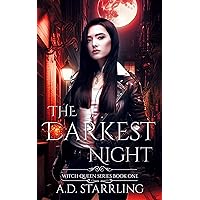 The Darkest Night (Witch Queen Book 1) The Darkest Night (Witch Queen Book 1) Kindle Paperback Hardcover