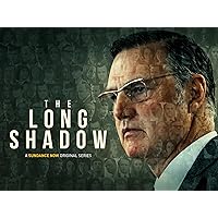 The Long Shadow - Season 1